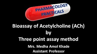 Bioassay of Acetylcholine ACh by Three point assay method [upl. by Winterbottom]