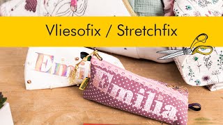 Vliesofix amp Stretchfix  Vlieseline  einfach erklärt [upl. by Yahsat26]