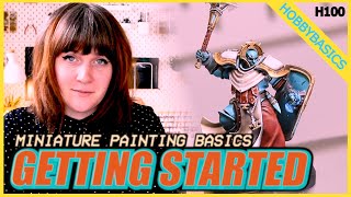 Hobby Basics A Complete Beginners Guide to Miniature Painting  Getting Started and Orientation [upl. by Spiegel]