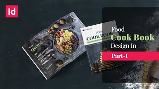 How To Design Food Cookbook Recipe In Adobe InDesign [upl. by Alenson]