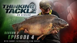 Thinking Tackle OD Season 2 Ep4 Danny Fairbrass amp Team Korda  Korda Carp Fishing 2019 [upl. by Lawford]