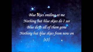 Willie NelsonBlue Skies with Lyrics [upl. by Kristos]