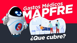 Mapfre Seguros de Gastos Médicos Mayores  ¿Qué coberturas ofrece  Ahorra Seguros [upl. by Nimaynib]