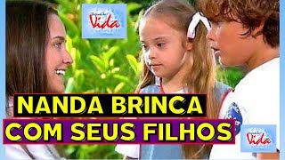 Paginas da Vida NANDA BRINCA COM SEUS FILHOS [upl. by Artimid]