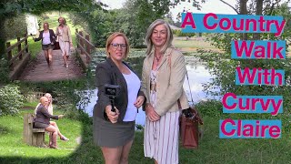 A Country Walk With Curvy Claire [upl. by Cinomod]