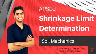 Shrinkage Limit Determination of Soil  Soil Mechanics  APSEd [upl. by Dewie357]