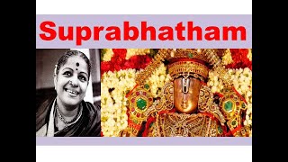 Sri Venkateswara Suprabatham by MS Subbulakshmi Sri Venkateswara TTD [upl. by Anselme]