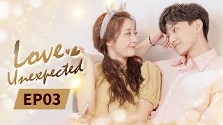 【ENG SUB】 Love Unexpected  EP3  Starring Fan ShiqiQi Yandi 不可思议的爱情  MangoTV US [upl. by Aioj88]