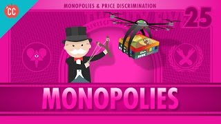 Monopolies and AntiCompetitive Markets Crash Course Economics 25 [upl. by Anaillil]