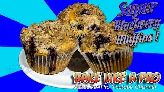 Super Blueberry Muffins Recipe [upl. by Zavala]