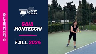 Gaia Montecchi College Tennis Recruiting Video Fall 2024 [upl. by Ayik]