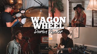 Darius Rucker  Wagon Wheel Band Cover [upl. by December]