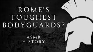 All About the Praetorian Guard  ASMR History Learning [upl. by Naerad]