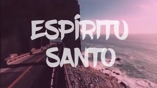 Espíritu Santo  Redimi2 feat Barak CON LETRA  Pura Sal [upl. by Belac]