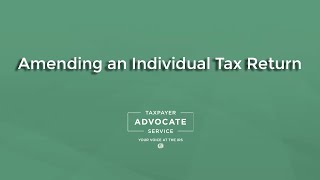 Amending an Individual Tax Return [upl. by Rosen]