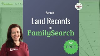 How to Research US Land Records on FamilySearch [upl. by Marlen]