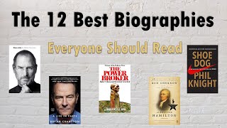 The 12 Best Biographies Everyone Should Read  Biography Recommendations [upl. by Cini]