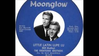 The Righteous Brothers  Little Latin Lupe Lu 1963 [upl. by Atinrehs945]