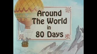 Around the World in 80 Days 1988 [upl. by Niliak]