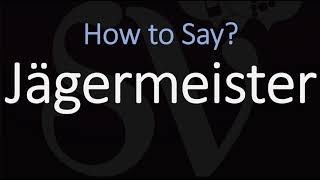 How to Pronounce Jägermeister CORRECTLY [upl. by Lita]