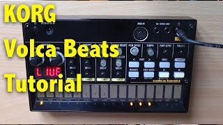 KORG Volca Beats Tutorial [upl. by Aliek]