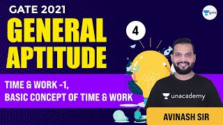 General Aptitude  Time amp Work  1 Basic Concept of Time amp Work  Lec 4  GATEESE 2021 Exam [upl. by Lozano426]