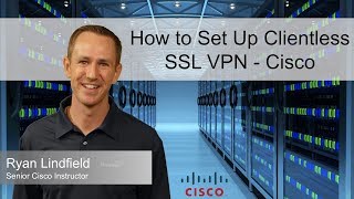 How to Set Up Clientless SSL VPN  Cisco [upl. by Ul159]