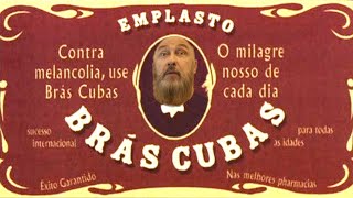 O Emplasto Brás Cubas [upl. by Einegue]