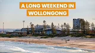 Wollongong NSW A Long Weekend [upl. by Rramo]