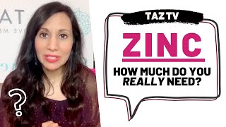 How Much Zinc Should I Take in a Day  TAZTV [upl. by Papageno]