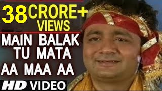 Gulshan Kumar Devi Bhakti I Main Balak Tu Mata Aa Maa Aa Tujhe Dil Ne Pukara I HD Video [upl. by Ibba803]