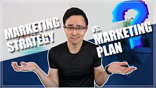 Marketing Strategy vs Marketing Plan  Whats the Difference [upl. by Eibrik]