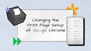 Changing the Print Page Setup of Google Chrome  IK001  Sapaad Academy [upl. by Louanna]