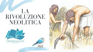 La Rivoluzione Neolitica [upl. by Ahsoj]