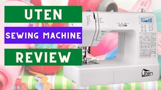 Uten Sewing Machine Review [upl. by Eilram]