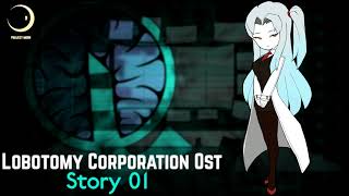 Lobotomy Corporation OST  Story 01 [upl. by Lurline476]