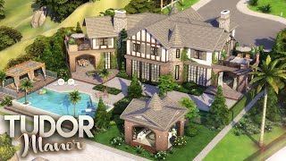 TUDOR MANOR  Luxury Celebrity Mansion   FULL CC LIST  The Sims 4 Speed Build [upl. by Yuk]