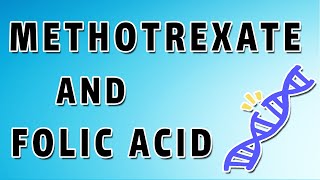 Methotrexate Mechanism and Side Effects [upl. by Esela]