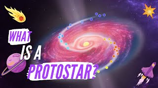 PROTOSTAR  WHAT IS A PROTOSTAR [upl. by Fidel]