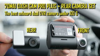 70mai Dash Cam Pro Plus  Rear Camera Set Best Dual Dashboard Camera under 100 USD A500S A500S1 [upl. by Amairam]