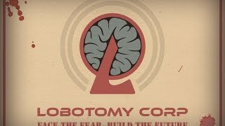 Lobotomy Corp Official Teaser Trailer quotWelcome to Our Corpquot [upl. by Hiram990]