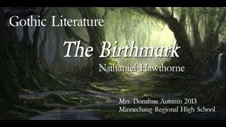 The Birthmark by Nathaniel Hawthorne [upl. by Thornburg274]