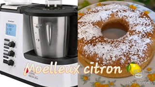 Recette de moelleux au citron vapeur au robot monsieur cuisine plus [upl. by Ahsiel51]