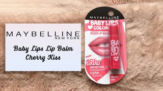 Maybelline New York Baby Lips Lip Balm Cherry Kiss Review [upl. by Gnanmas]