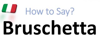 How to Pronounce Bruschetta CORRECTLY And WHY [upl. by Ibbob]