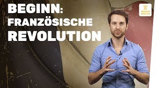 Französische Revolution I Beginn I musstewissen Geschichte [upl. by Christel981]