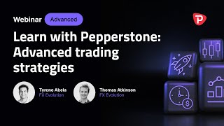 Learn with Pepperstone Advanced trading strategies [upl. by Grube]