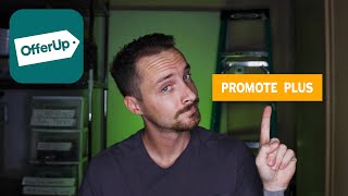 Offerup Promote Plus Review  IS IT WORTH IT [upl. by Sirois]