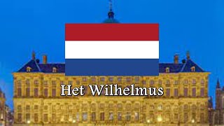 National Anthem of Netherlands  Het Wilhelmus [upl. by Verada]