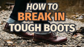 How to BREAK IN BOOTS  FASTEST EASIEST Method  BootSpy [upl. by Rehpretsirhc]